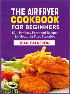 cover image of The Air Fryer Cookbook for Beginners
